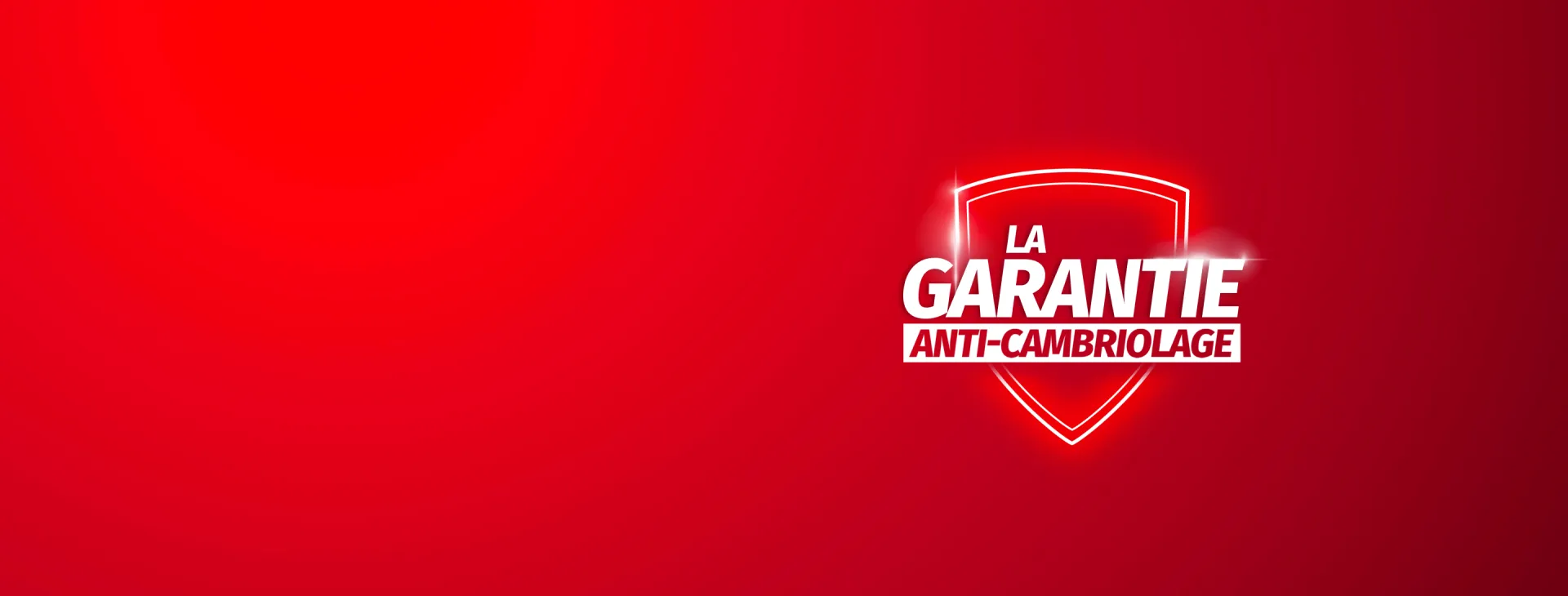 Garantie Anti-Cambriolage
